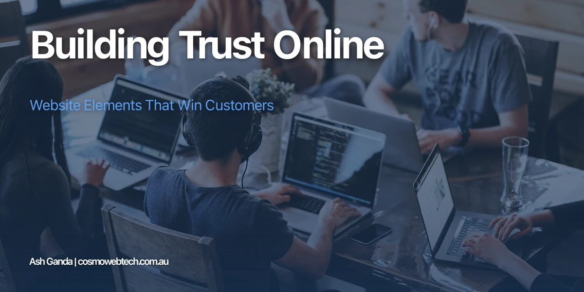Building Trust Online: Website Elements That Win Customers