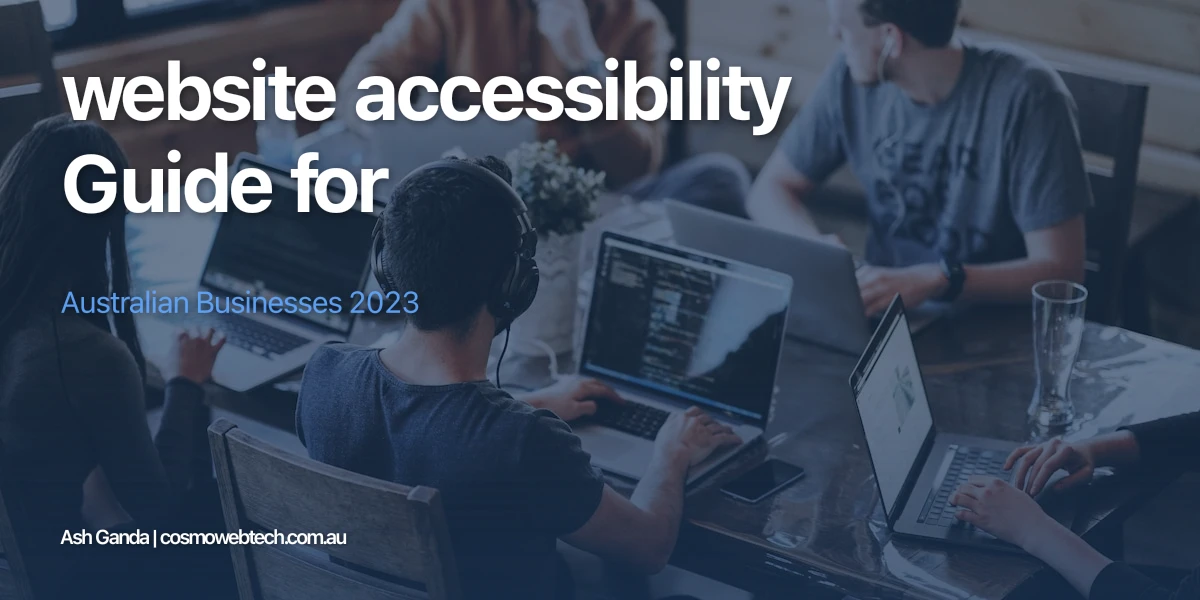 website accessibility Guide for Australian Businesses 2023