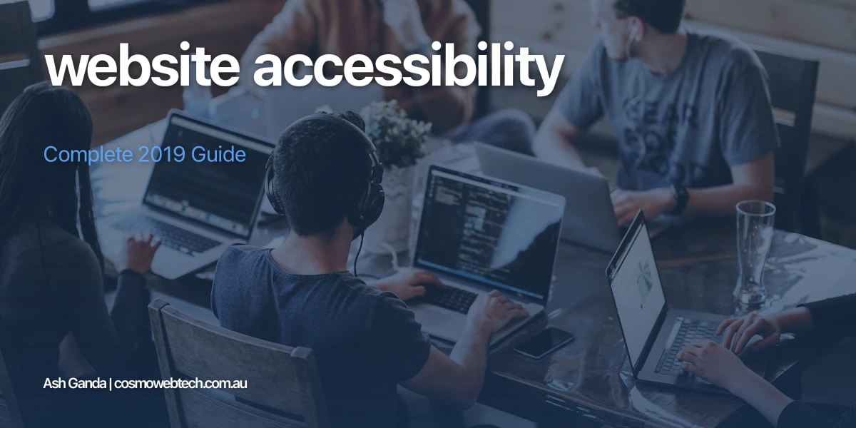 website accessibility: Complete 2019 Guide
