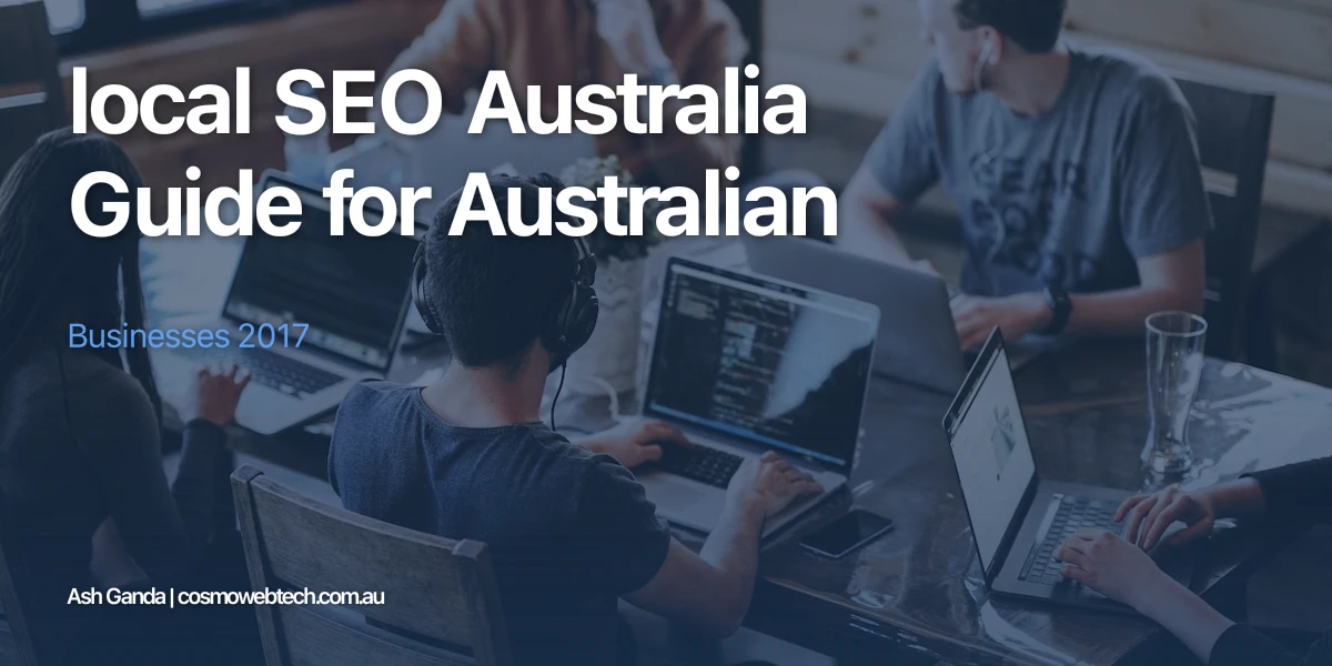 local SEO Australia Guide for Australian Businesses 2017