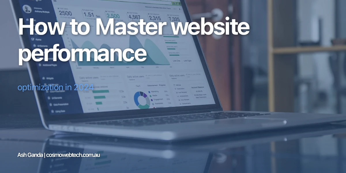 How to Master website performance optimization in 2024
