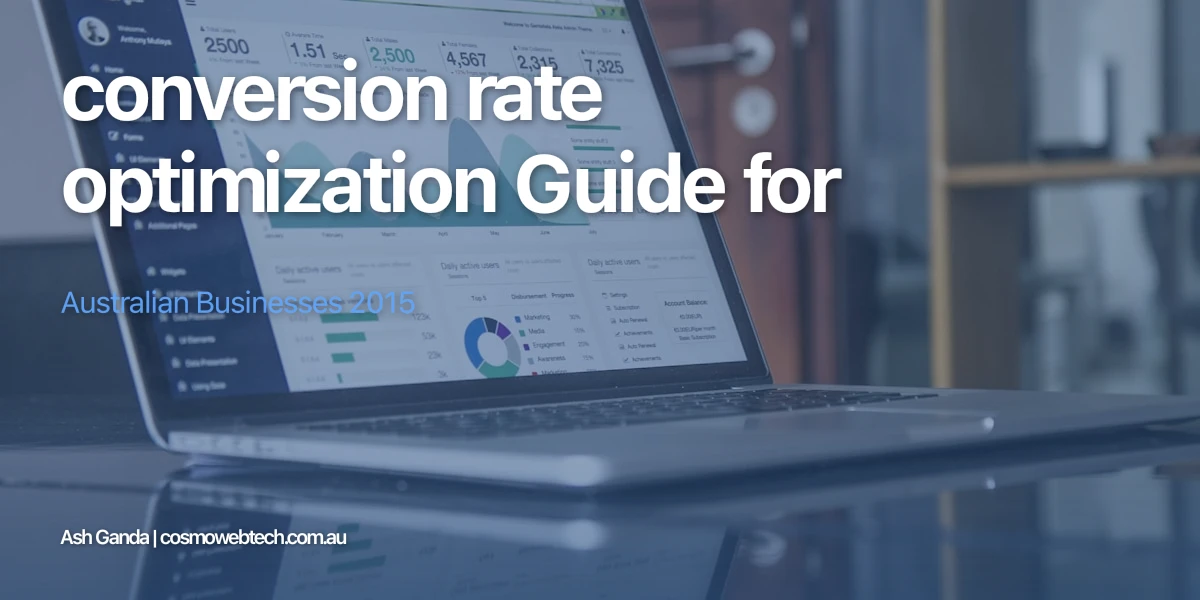 conversion rate optimization Guide for Australian Businesses 2015