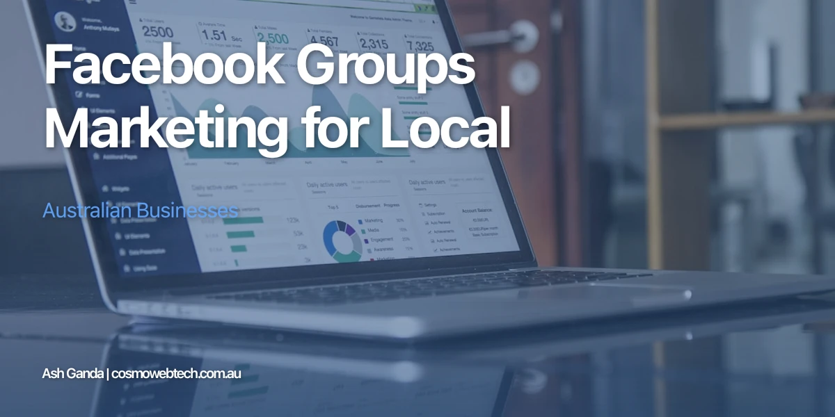 Facebook Groups Marketing for Local Australian Businesses
