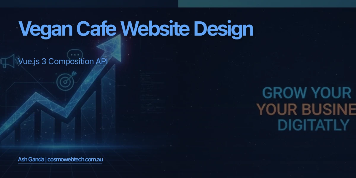 Vegan Cafe Website Design: Vue.js 3 Composition API