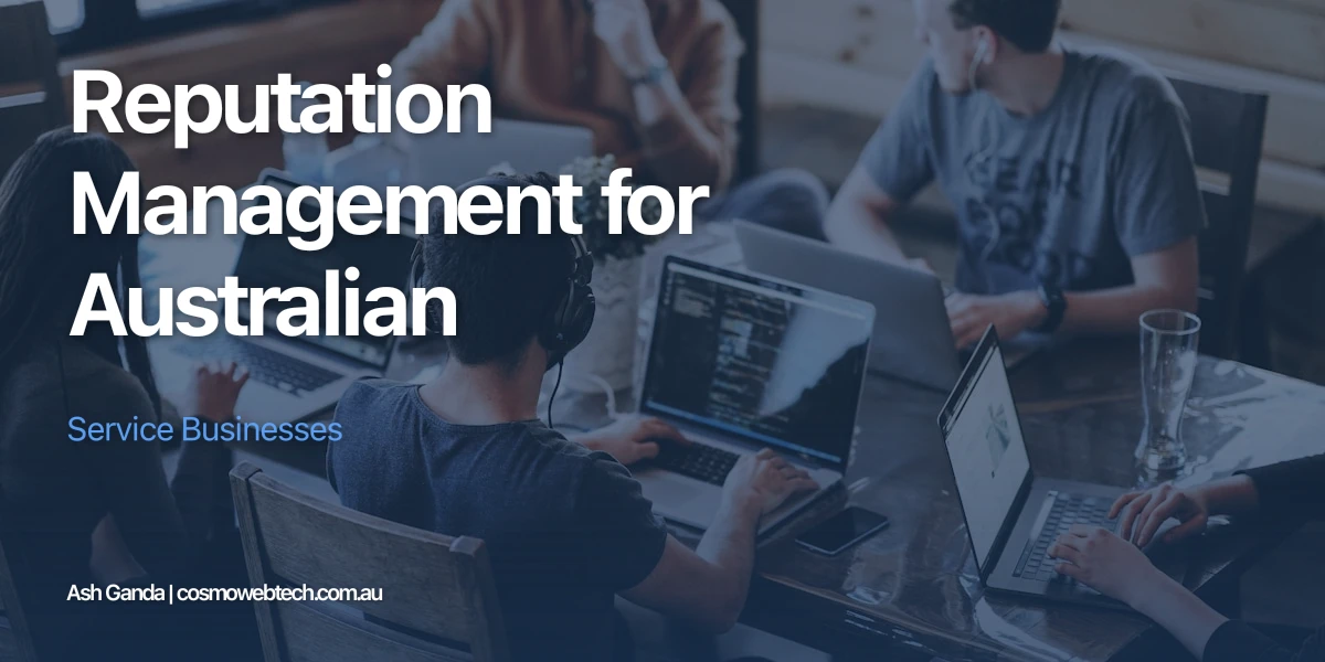 Reputation Management for Australian Service Businesses