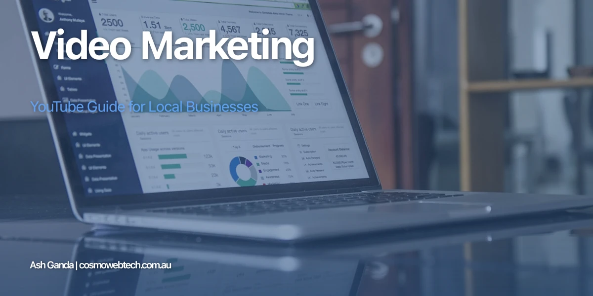 Video Marketing: YouTube Guide for Local Businesses